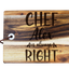 Tocator din lemn pentru branzeturi personalizat - Chef is always right